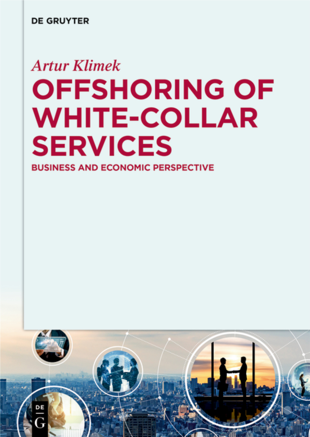 Offshoring of White-Collar Services