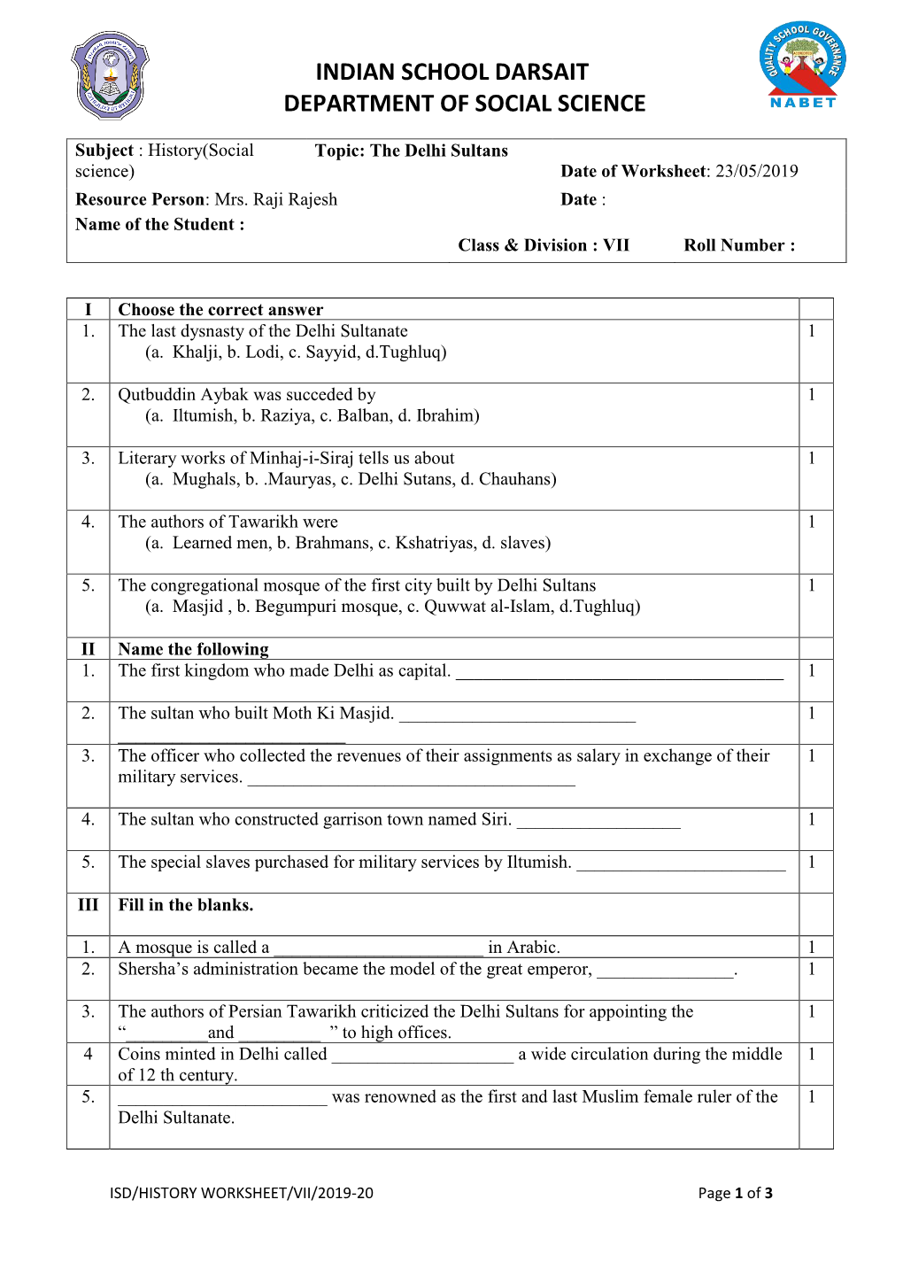 Delhi Sultans Science) Date of Worksheet: 23/05/2019 Resource Person: Mrs