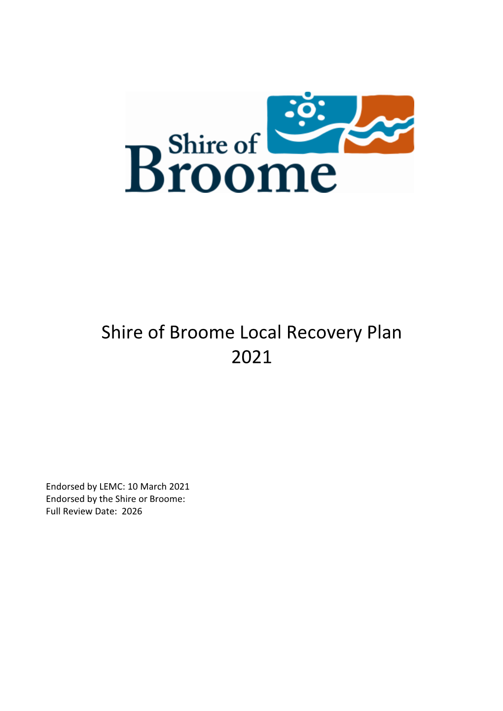 Shire of Broome Local Recovery Plan 2021