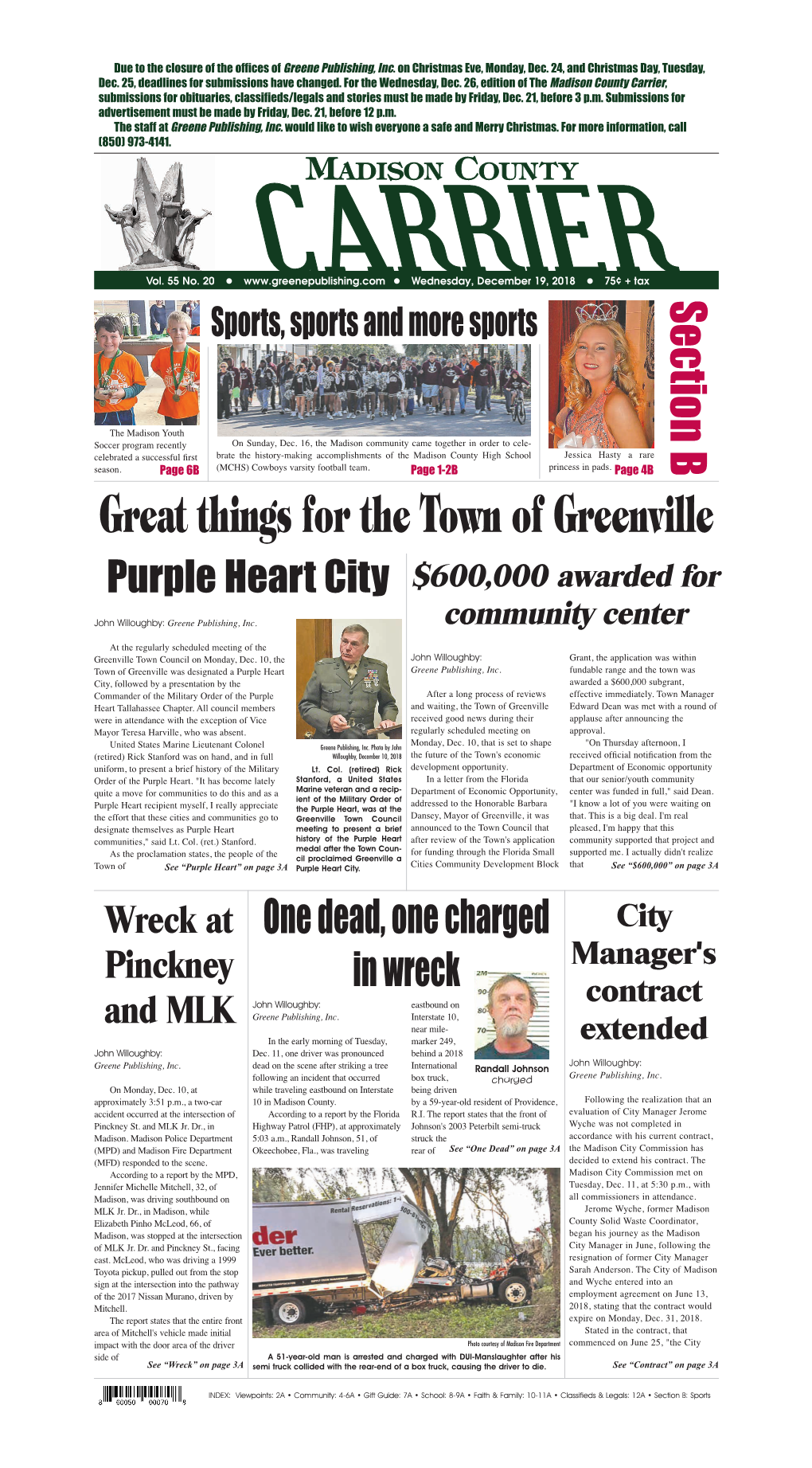 Great Things for the Town of Greenville $600,000 Awarded for Purple Heart City John Willoughby: Community Center Greene Publishing, Inc