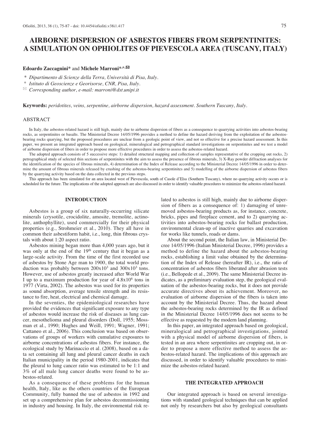 A Simulation on Ophiolites of Pievescola AREA (Tuscany, Italy)