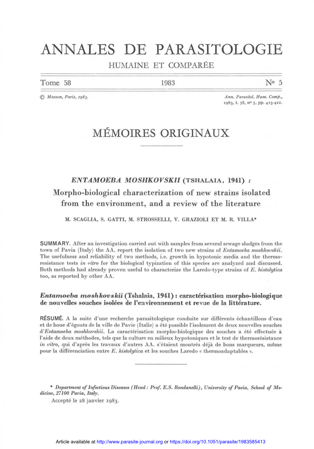 ENTAMOEBA Moshkovskll (TSHALAIA, 1941) Morpho-Biological Characterization of New Strains Isolated from the Environment, and a Review of the Literature