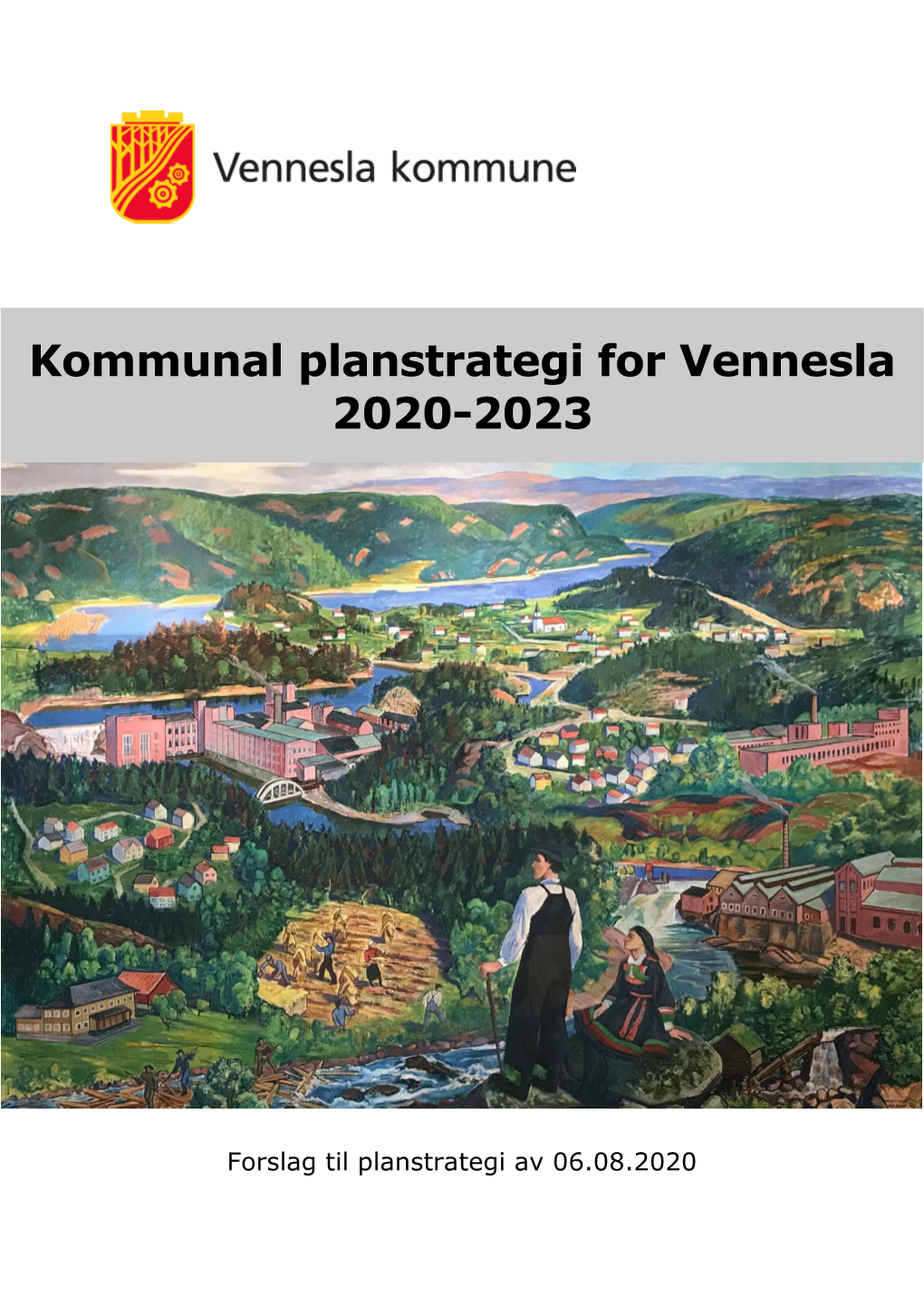 Kommunal Planstrategi for Vennesla 2020-2023