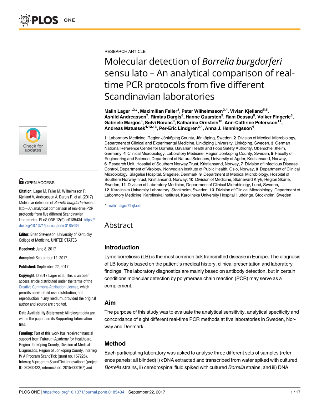 Molecular Detection of Borrelia Burgdorferi Sensu Lato – an Analytical Comparison of Real- Time PCR Protocols from Five Different Scandinavian Laboratories