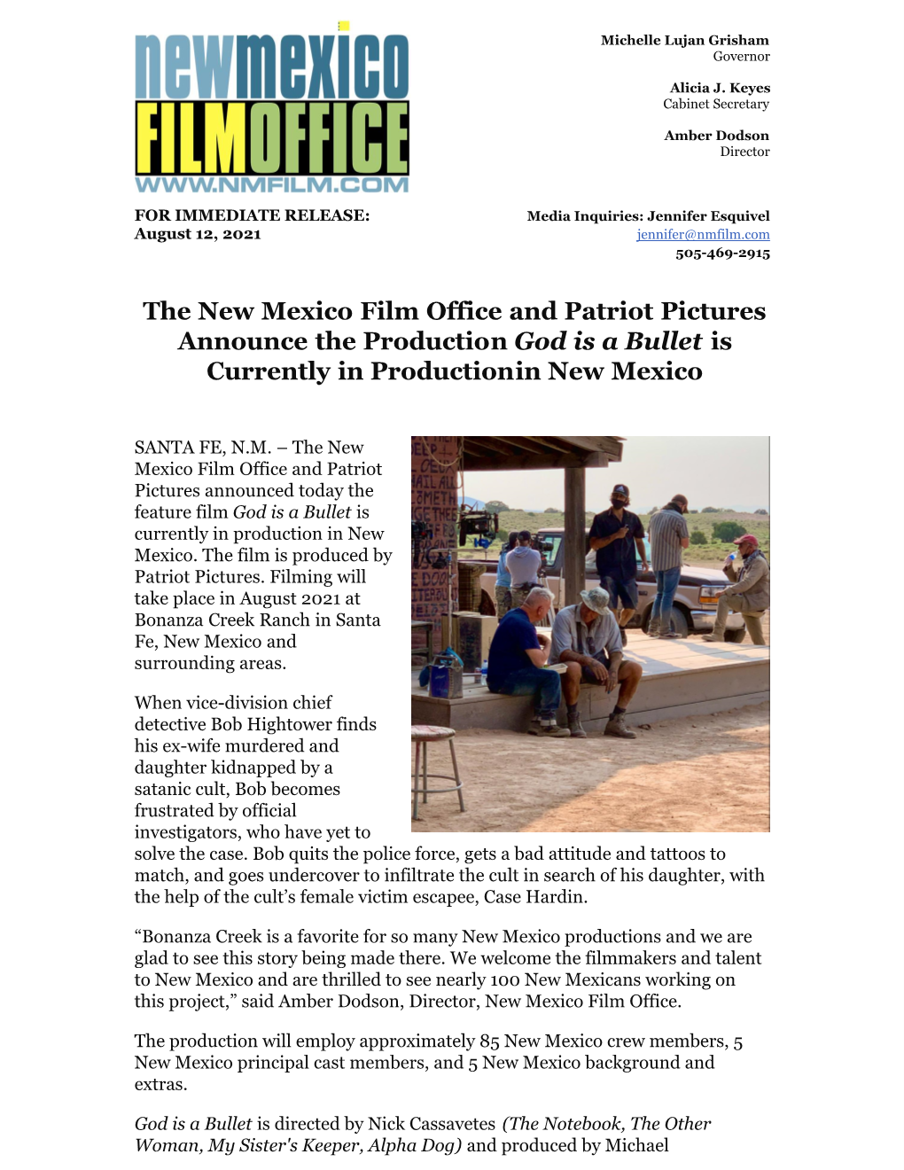 The New Mexico Film Office and Patriot Pictures Announce the Production God Is a Bullet Is Currently in Production​In New Mexi