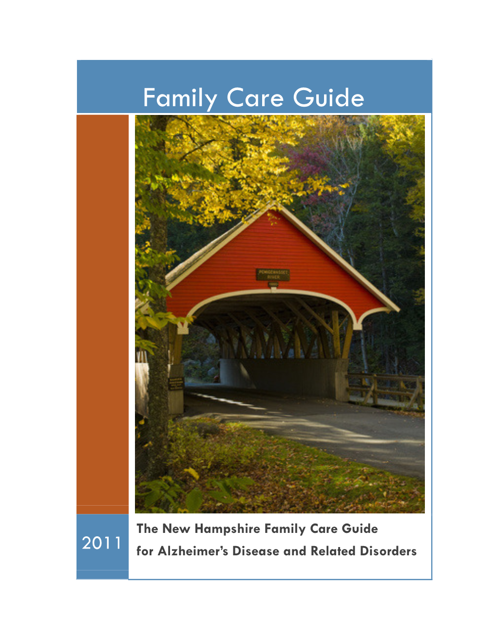 Nh Family Care Guide for Alzheimer’S Disease an D Related Disorders