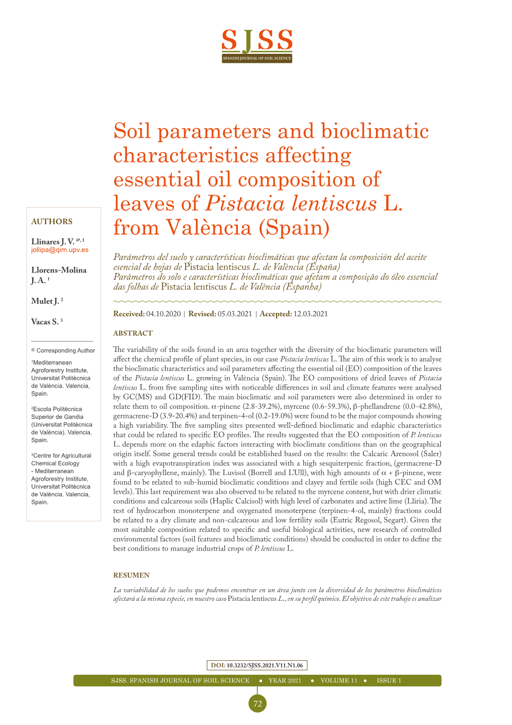 Soil Parameters and Bioclimatic Characteristics Affecting Essential Oil Composition of Leaves of Pistacia Lentiscus L