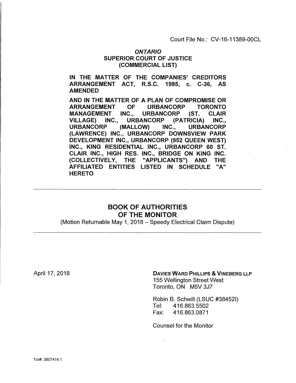 Book of Authorities of the Monitor Re Motion Returnable May 1, 2018