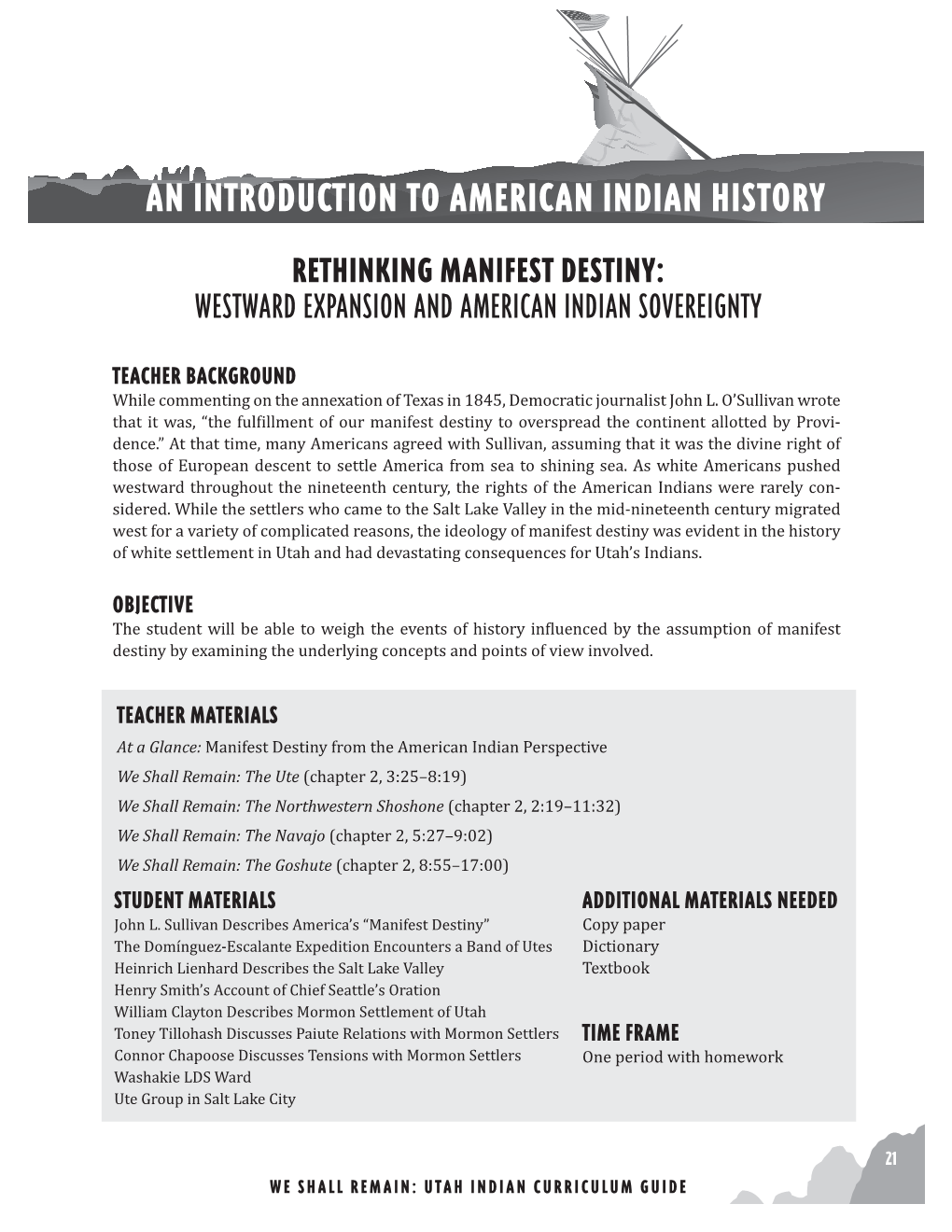 AN INTRODUCTION to AMERICAN INDIAN HISTORY Rethinking Manifest Destiny: Westward Expansion and American Indian Sovereignty