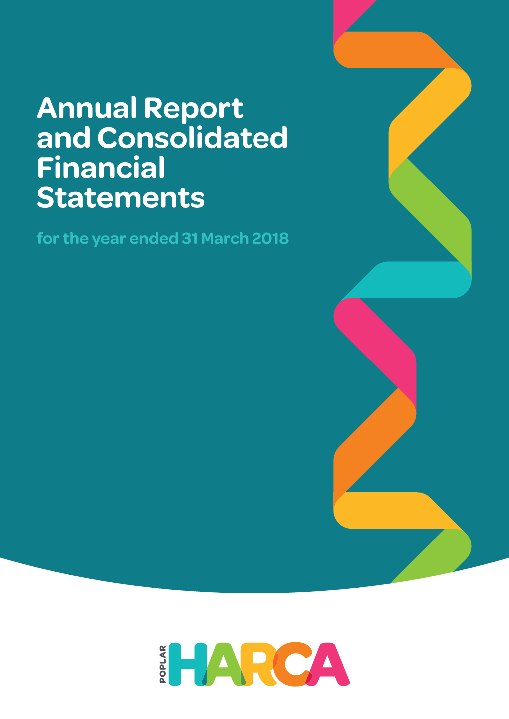 Annual Report and Consolidated Financial Statements for the Year Ended 31 March 2018 Contents