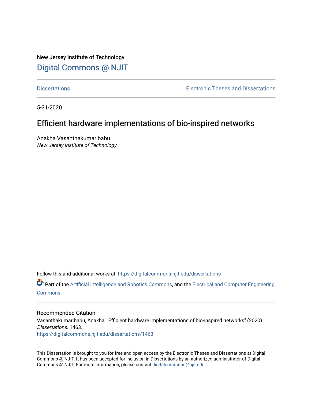 Efficient Hardware Implementations of Bio-Inspired Networks