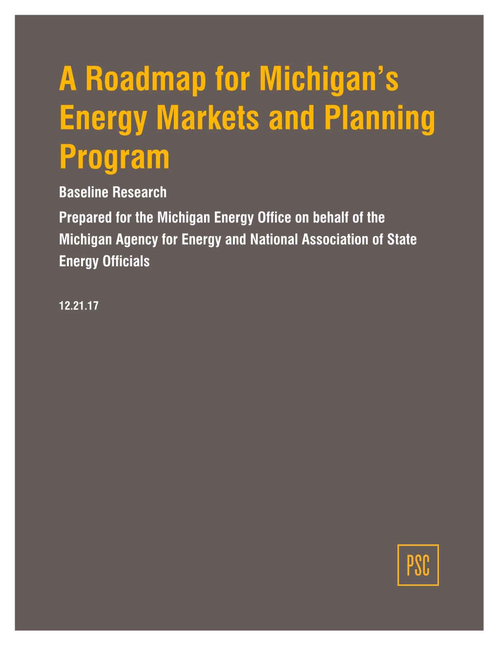 A Roadmap for Michigan's Energy Markets and Planning Program