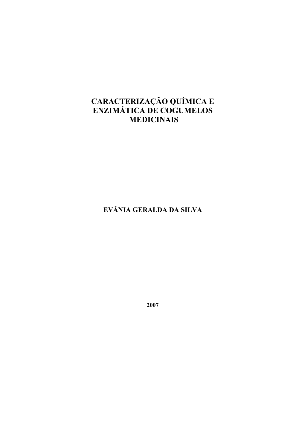 TESE Caracterização Química E Enzimática De Cogumelos