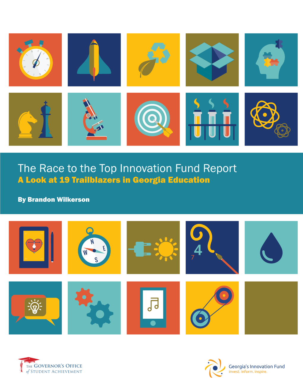 The Race to the Top Innovation Fund Report a Look at 19 Trailblazers in Georgia Education