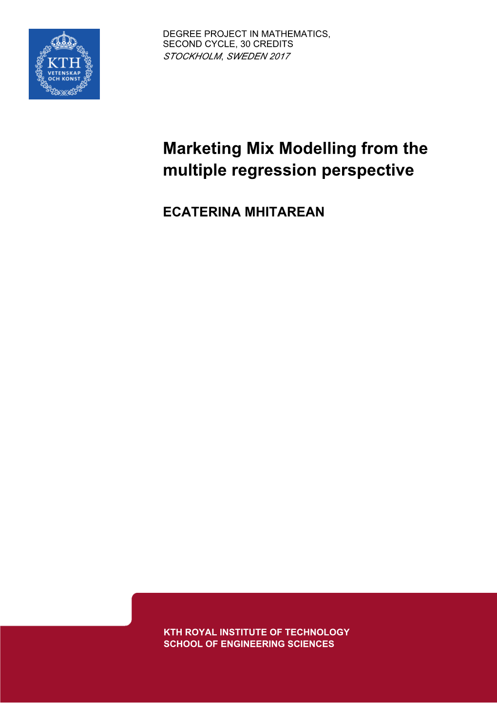 Marketing Mix Modelling from the Multiple Regression Perspective