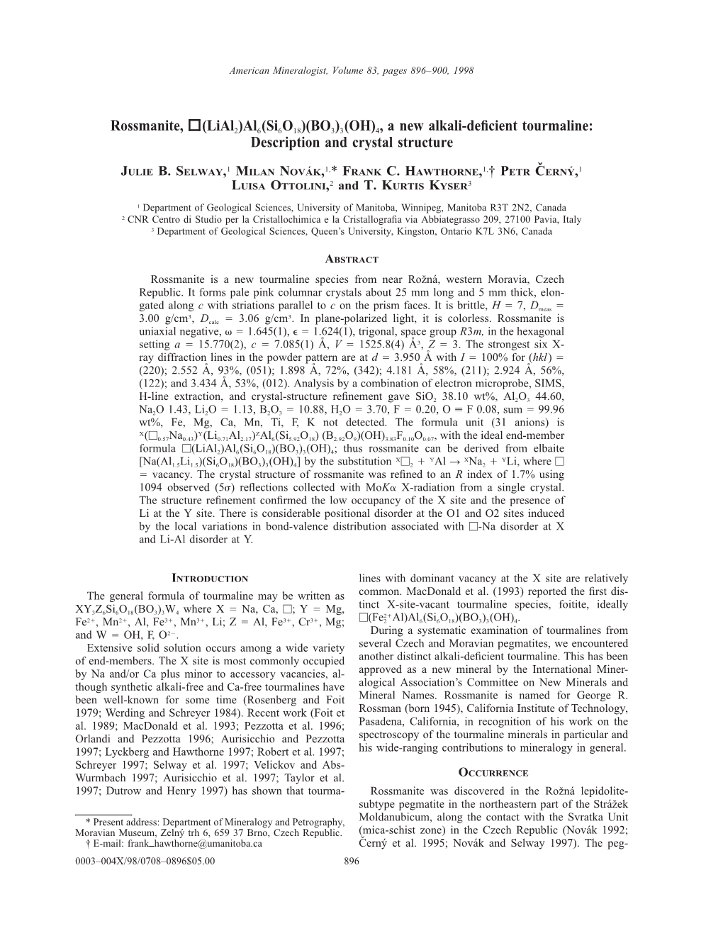 4, a New Alkali-Deficient Tourmaline: Description and Crystal