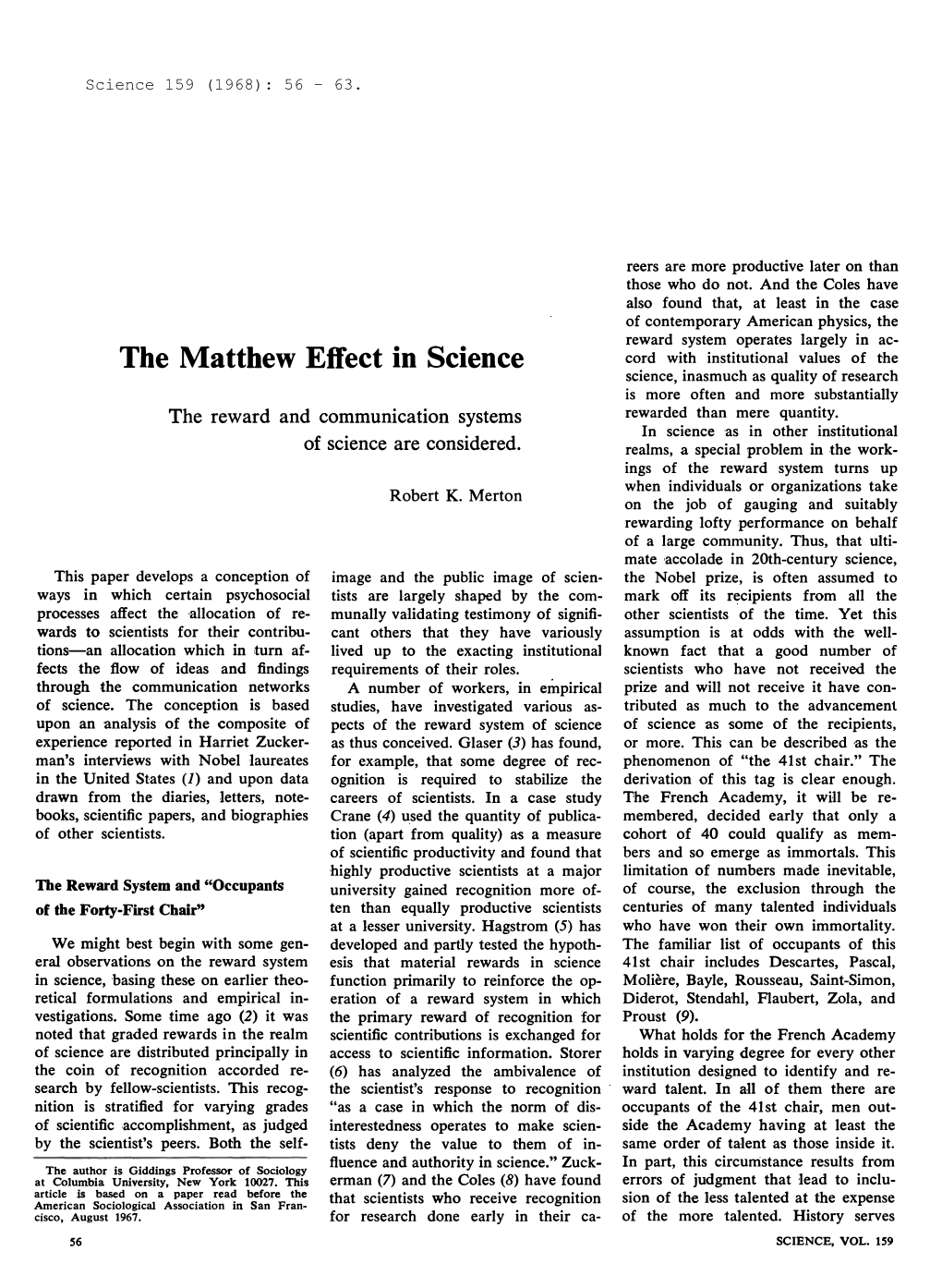 The Matthew Effect in Science