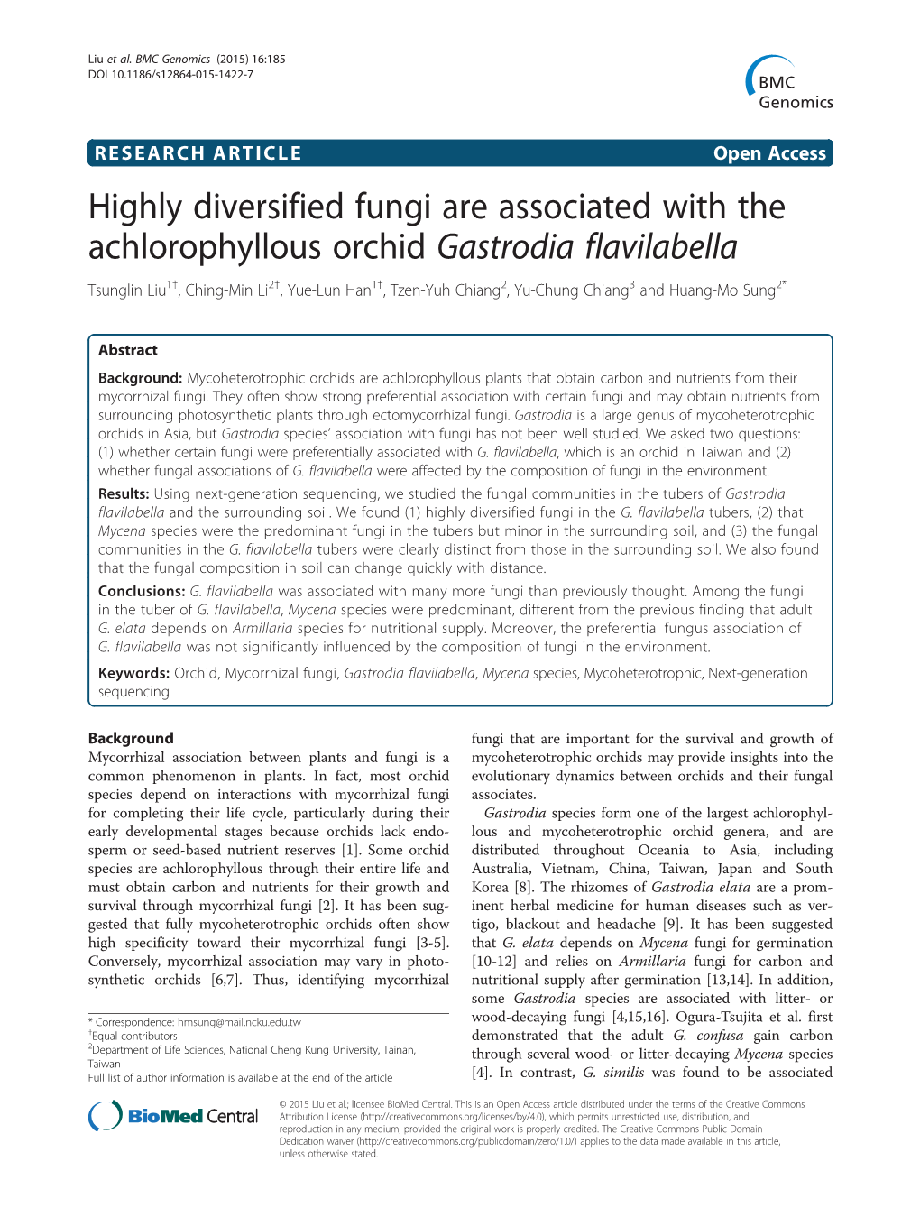 Highly Diversified Fungi Are Associated with the Achlorophyllous Orchid