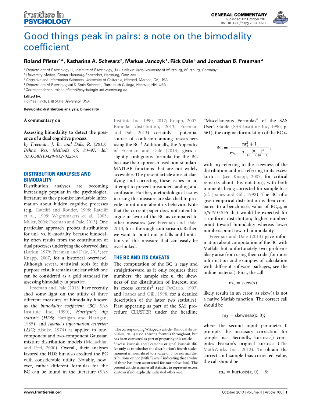 Good Things Peak in Pairs: a Note on the Bimodality Coefficient