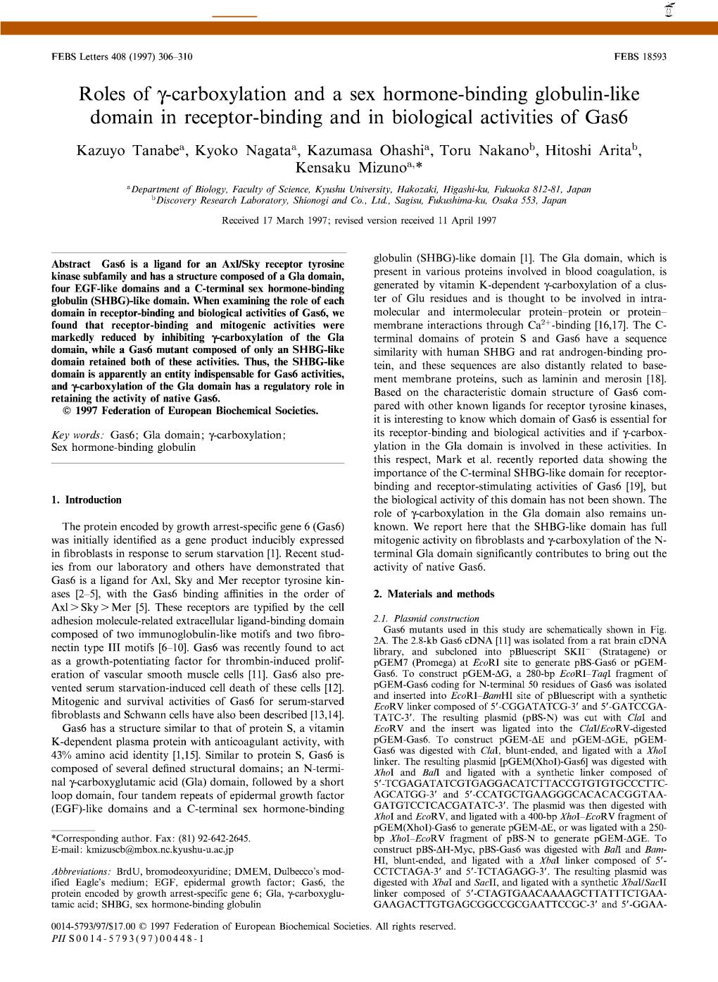 Roles of Γ-Carboxylation and a Sex Hormone-Binding Globulin-Like Domain in Receptor-Binding and in Biological Activities of Gas6