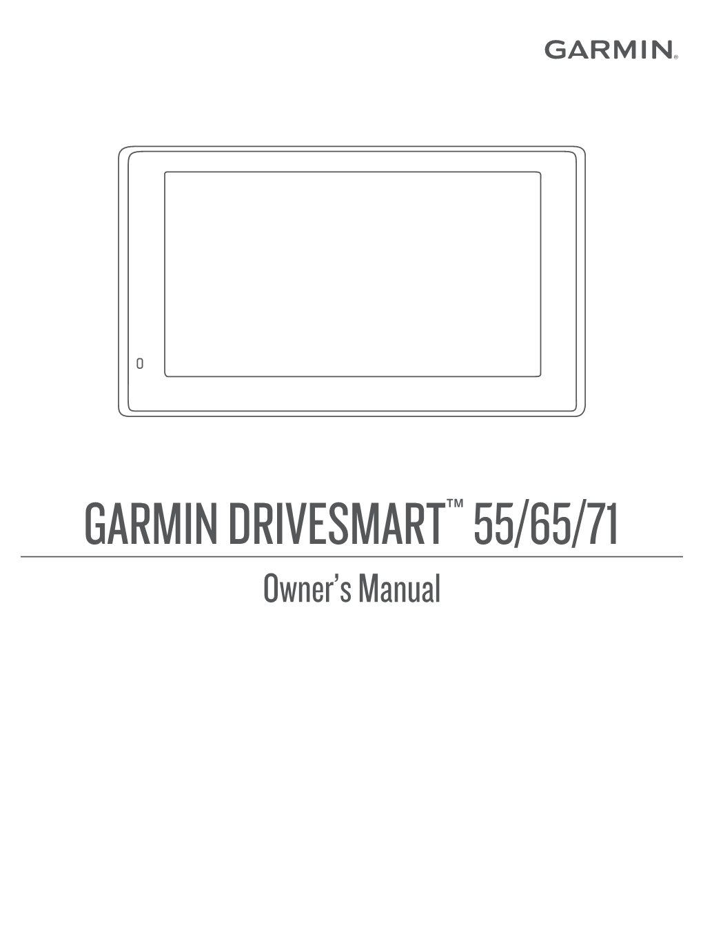Garmin Drivesmart™‎ 55/65/71 Owner's Manual
