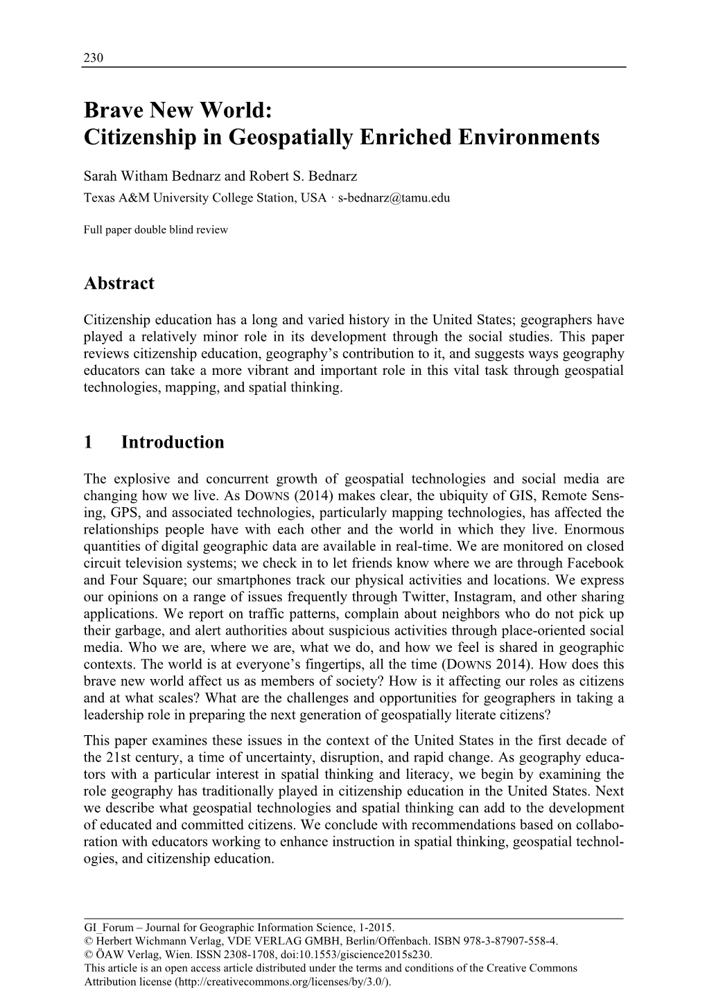 Brave New World: Citizenship in Geospatially Enriched Environments