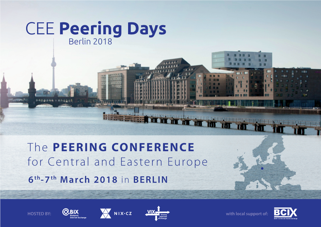 The PEERING CONFERENCE for Central and Eastern Europe 6 Th-7Th March 2018 in BERLIN