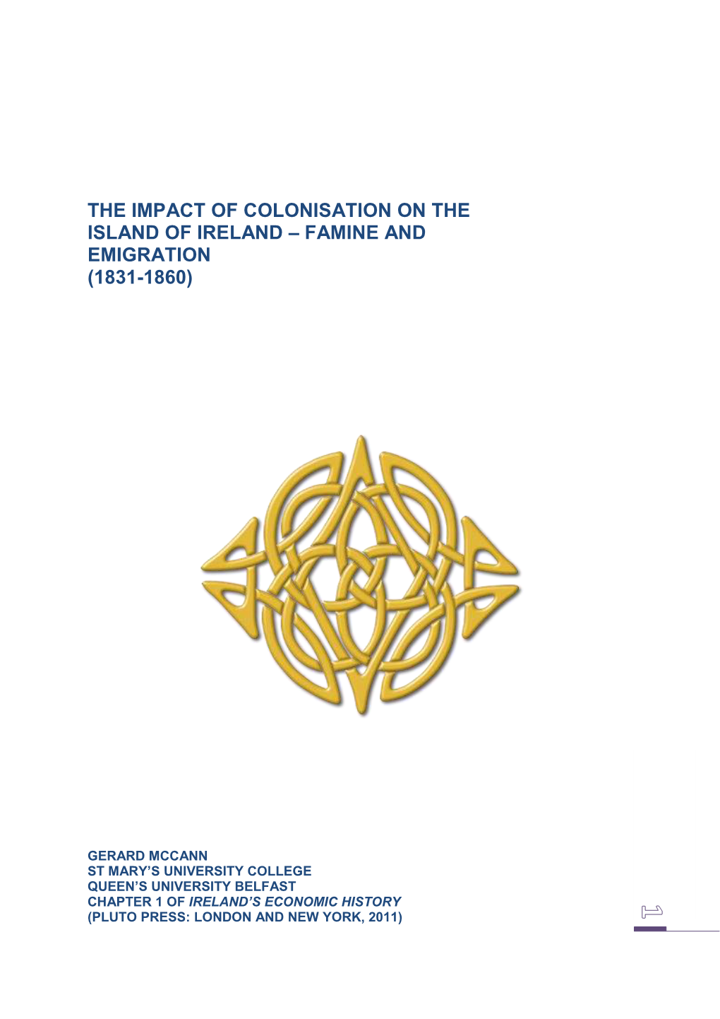 The Impact of Colonisation on the Island of Ireland – Famine and Emigration (1831-1860)