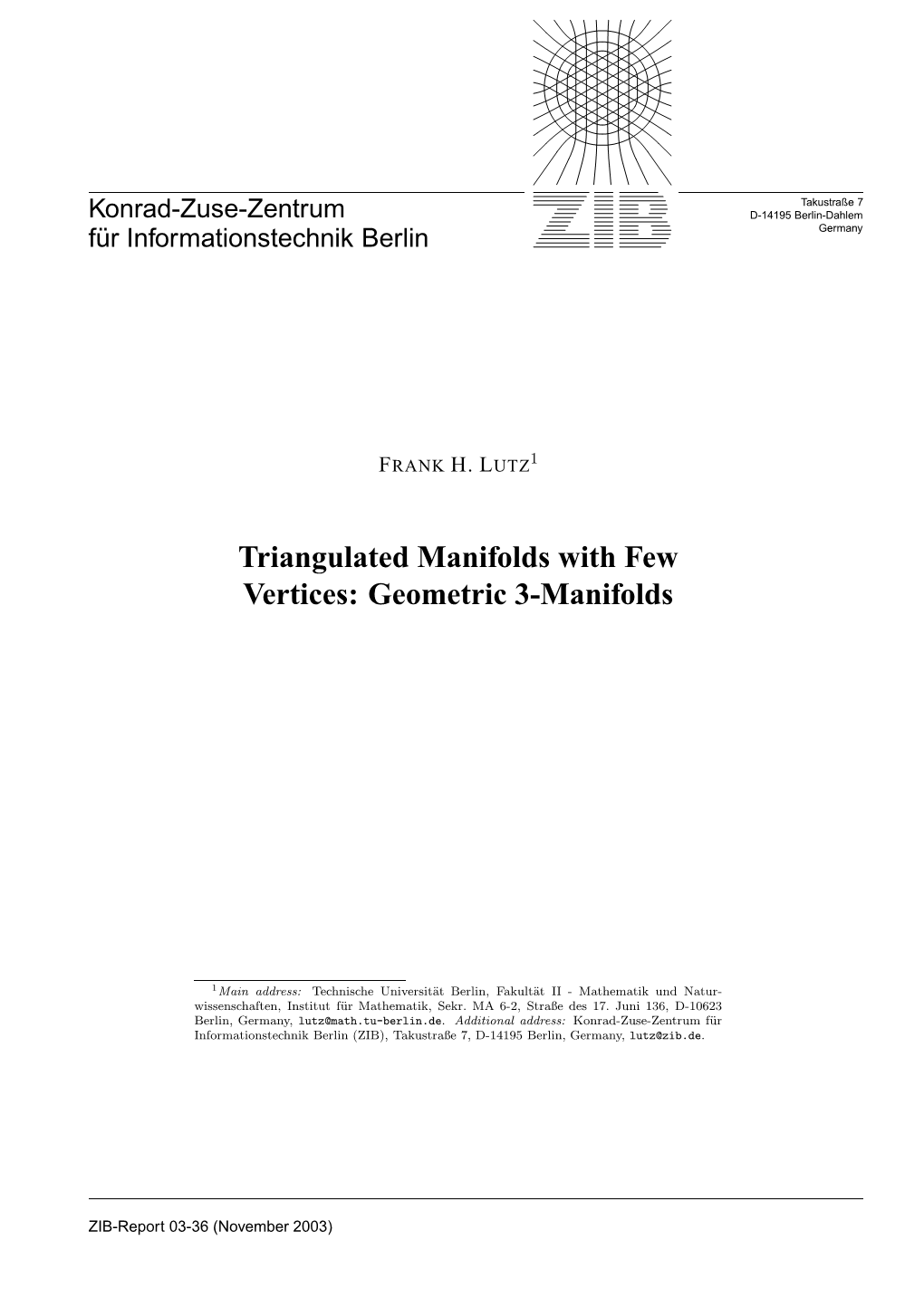 Triangulated Manifolds with Few Vertices: Geometric 3-Manifolds