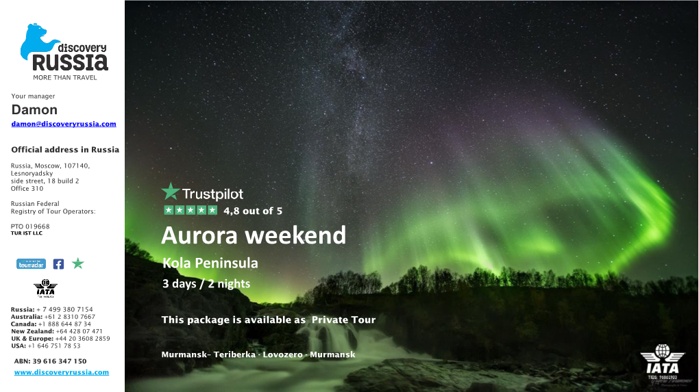 Aurora Weekend Kola Peninsula 3 Days / 2 Nights