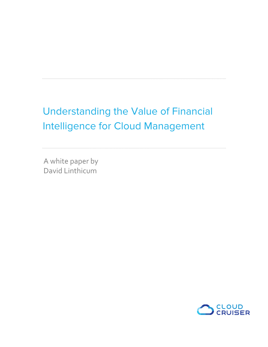 Understanding the Value of Financial Intelligence for Cloud Management