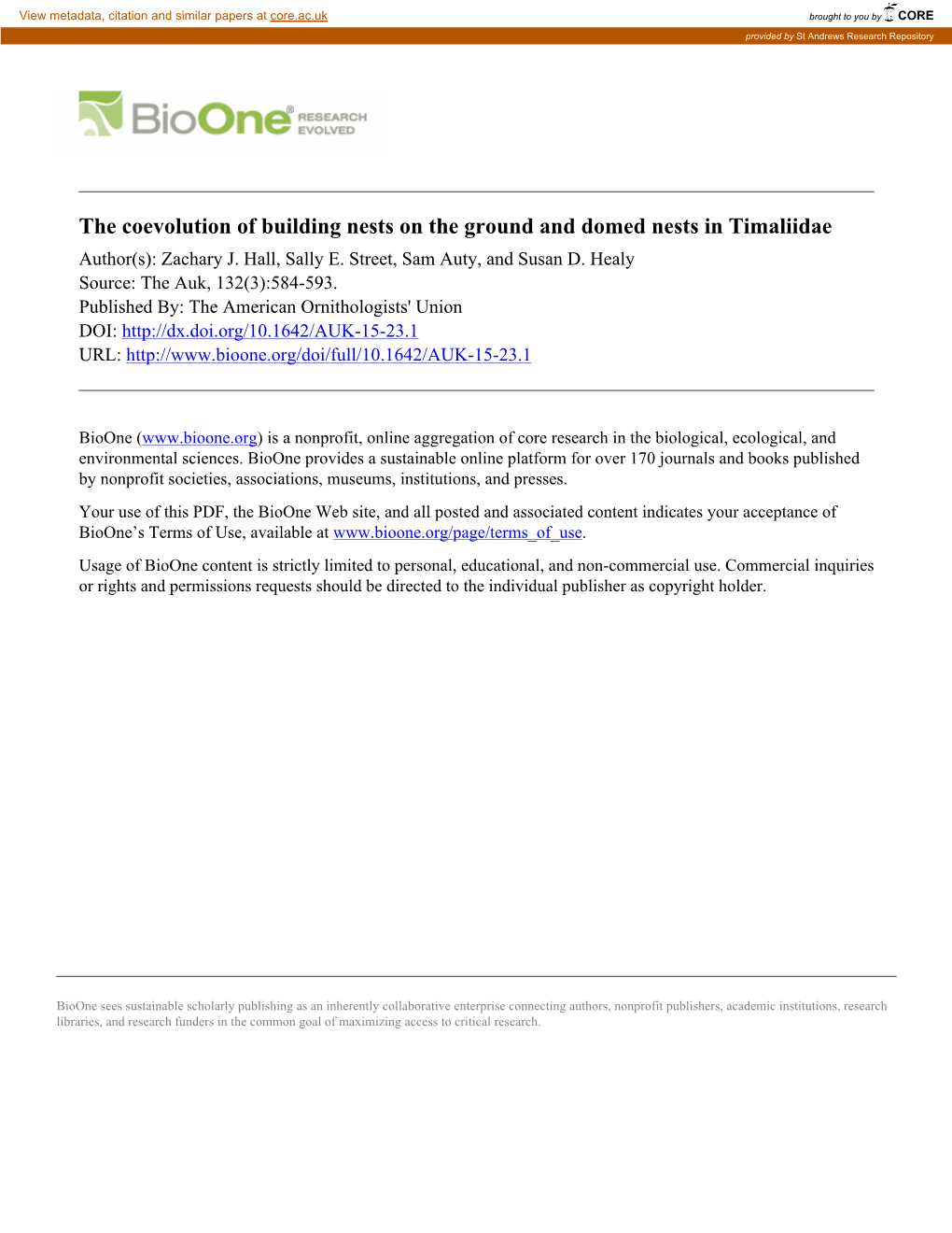 The Coevolution of Building Nests on the Ground and Domed Nests in Timaliidae Author(S): Zachary J