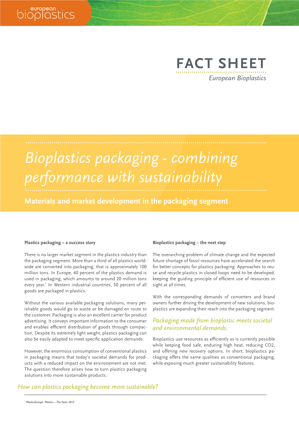 Bioplastics Packaging - Combining Performance with Sustainability