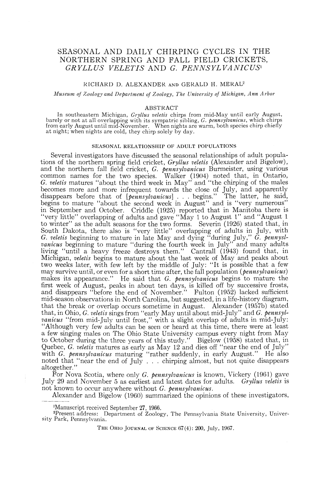 Seasonal and Daily Chirping Cycles in the Northern Spring and Fall Field Crickets, Gryllus Veletis and G