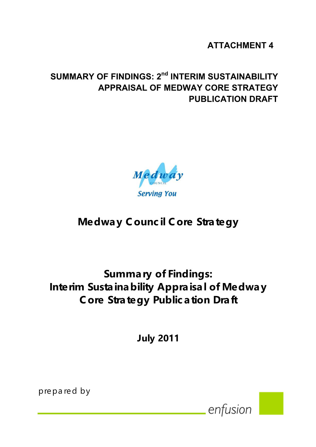 Medway Council Core Strategy Summary of Findings