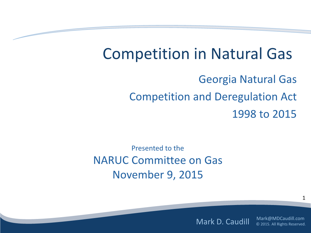 Georgia Natural Gas Competition and Deregulation Act 1998 to 2015