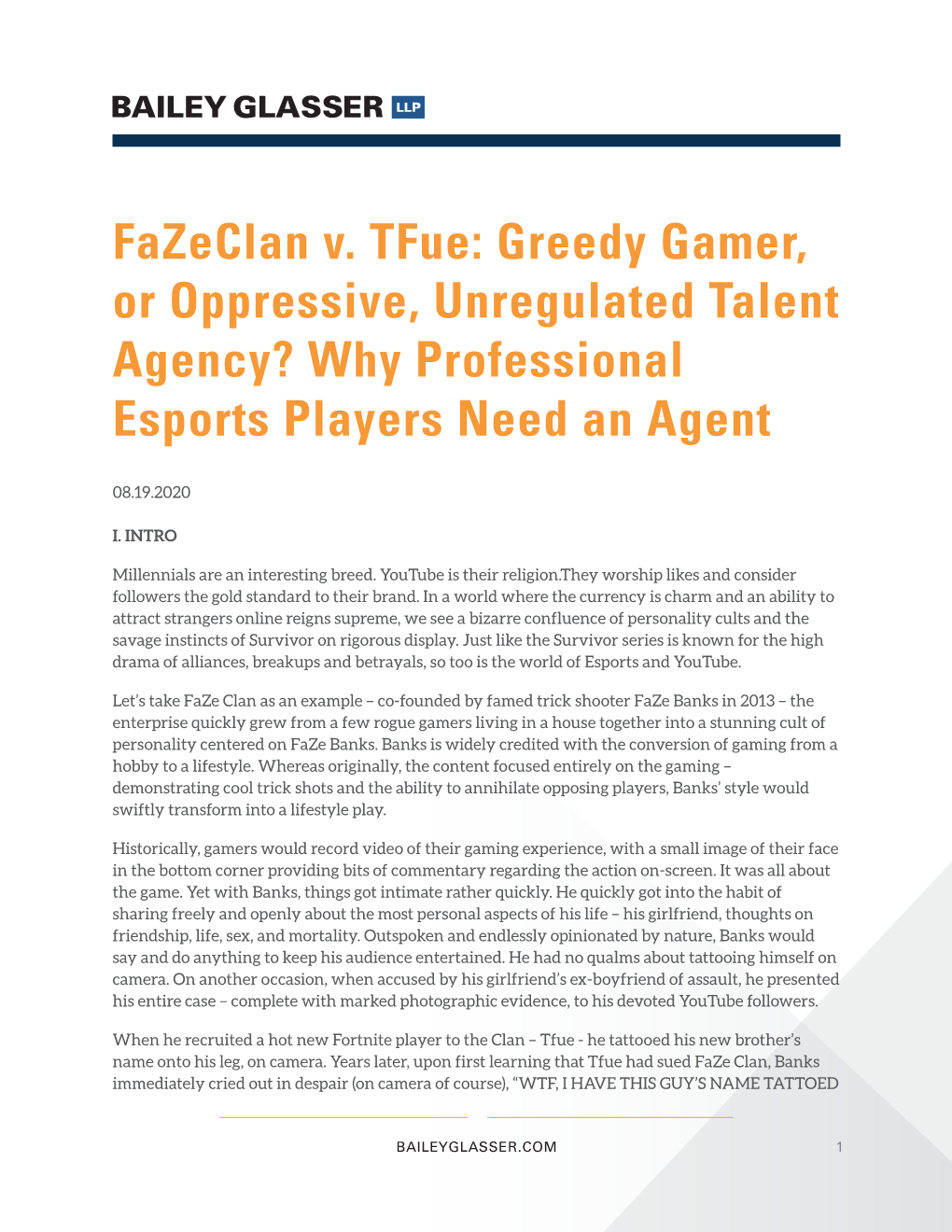 Fazeclan V. Tfue: Greedy Gamer, Or Oppressive, Unregulated Talent Agency? Why Professional Esports Players Need an Agent