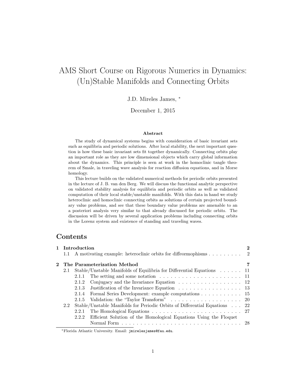 AMS Short Course on Rigorous Numerics in Dynamics: (Un)Stable Manifolds and Connecting Orbits