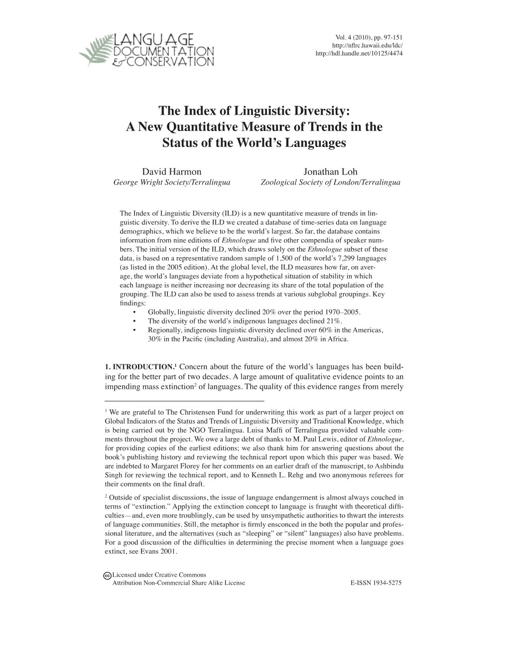 The Index of Linguistic Diversity: a New Quantitative Measure of Trends in the Status of the World’S Languages