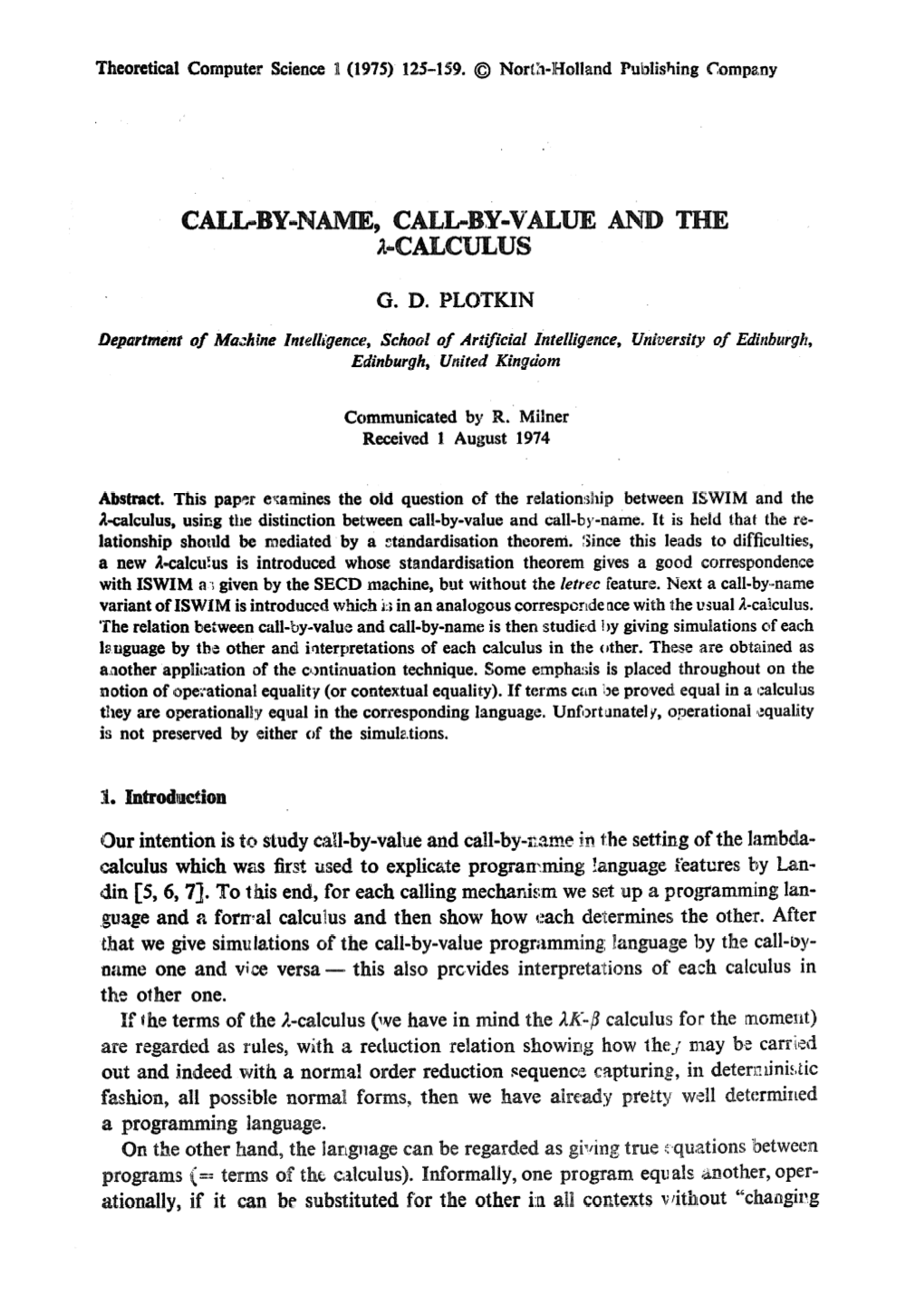 Call-By-Name, Call-By-Value and the Λ-Calculus