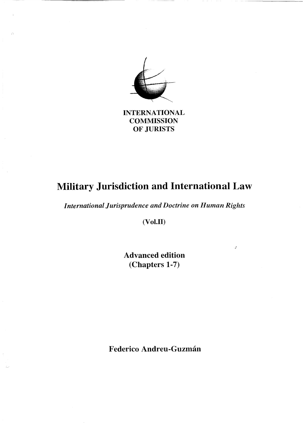 Military Jurisdiction and International Law