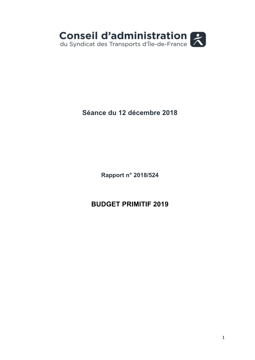 Séance Du 12 Décembre 2018 BUDGET PRIMITIF 2019