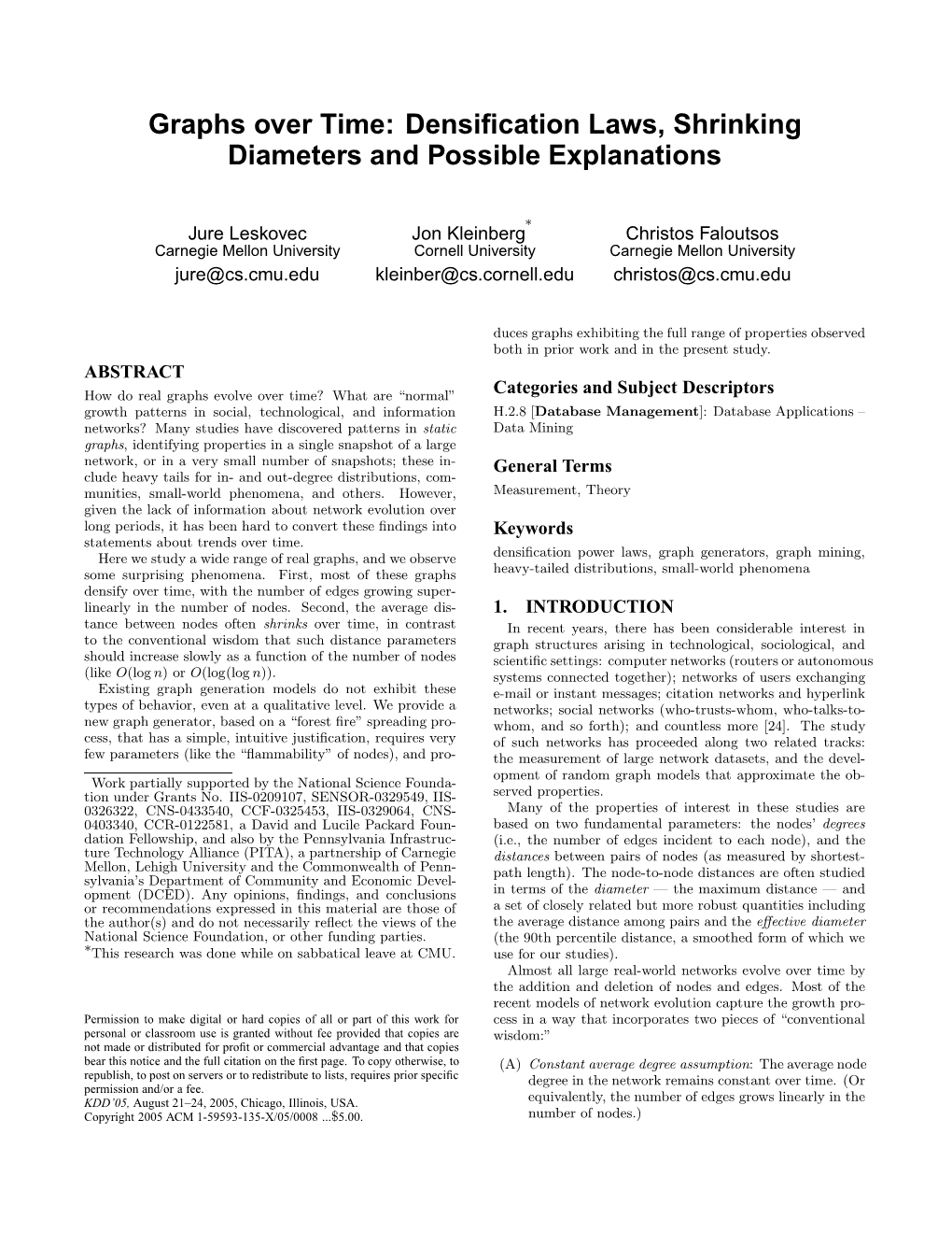 Graphs Over Time: Densification Laws, Shrinking Diameters and Possible