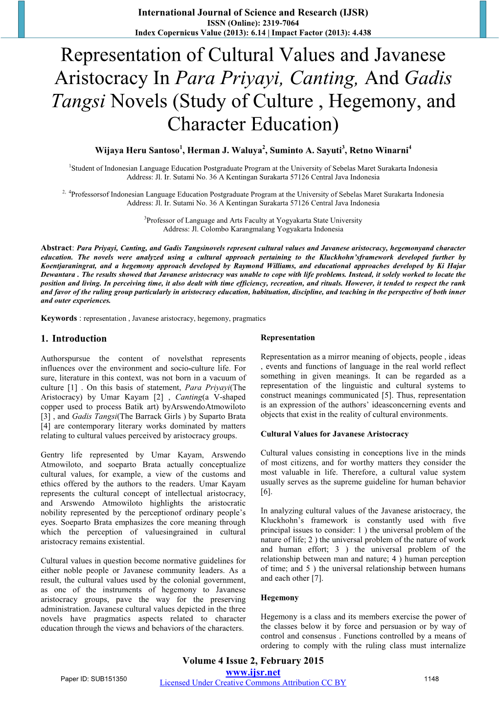 Representation of Cultural Values and Javanese Aristocracy in Para Priyayi, Canting, and Gadis Tangsi Novels (Study of Culture , Hegemony, and Character Education)