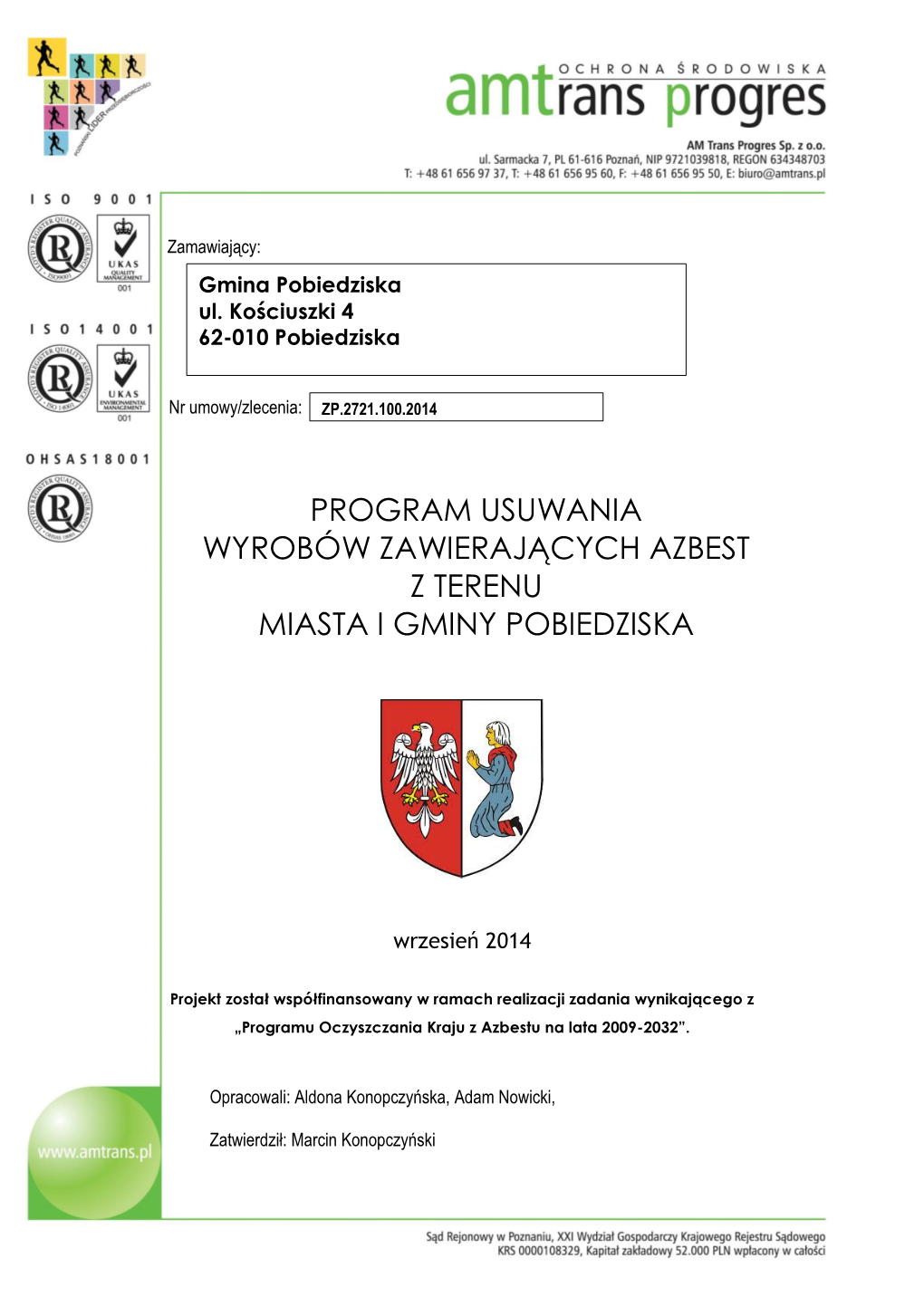 Programu Usuwania Wyrobów Zawierających Azbest Z Terenu Miasta I Gminy Pobiedziska