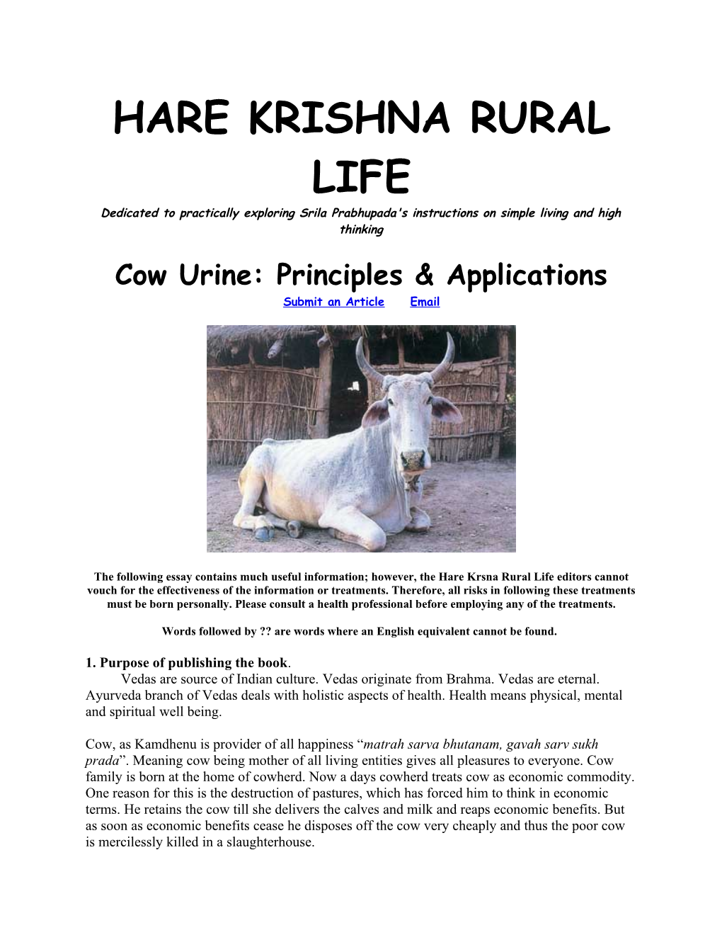HARE KRISHNA RURAL LIFE Dedicated to Practically Exploring Srila Prabhupada's Instructions on Simple Living and High Thinking