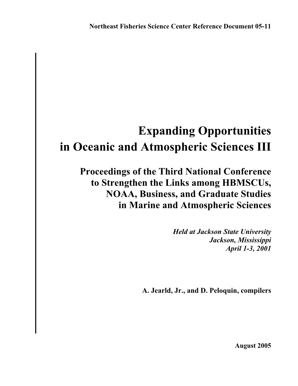 Expanding Opportunities in Oceanic and Atmospheric Sciences III