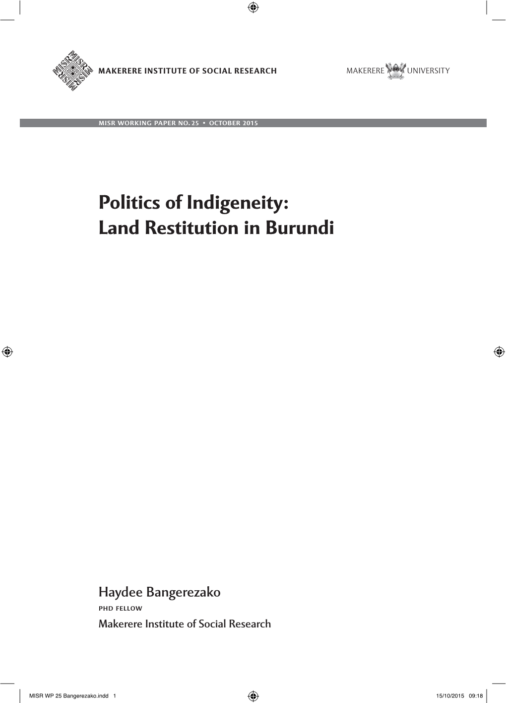 Politics of Indigeneity: Land Restitution in Burundi