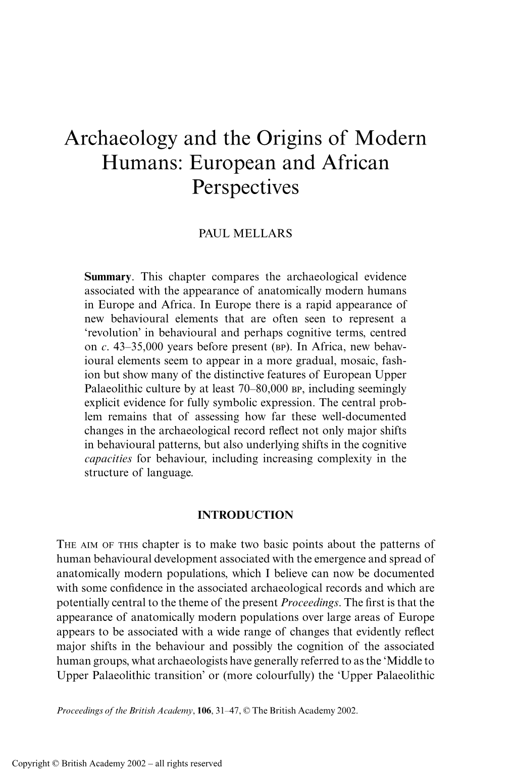 Archaeology and the Origins of Modern Humans: European and African Perspectives