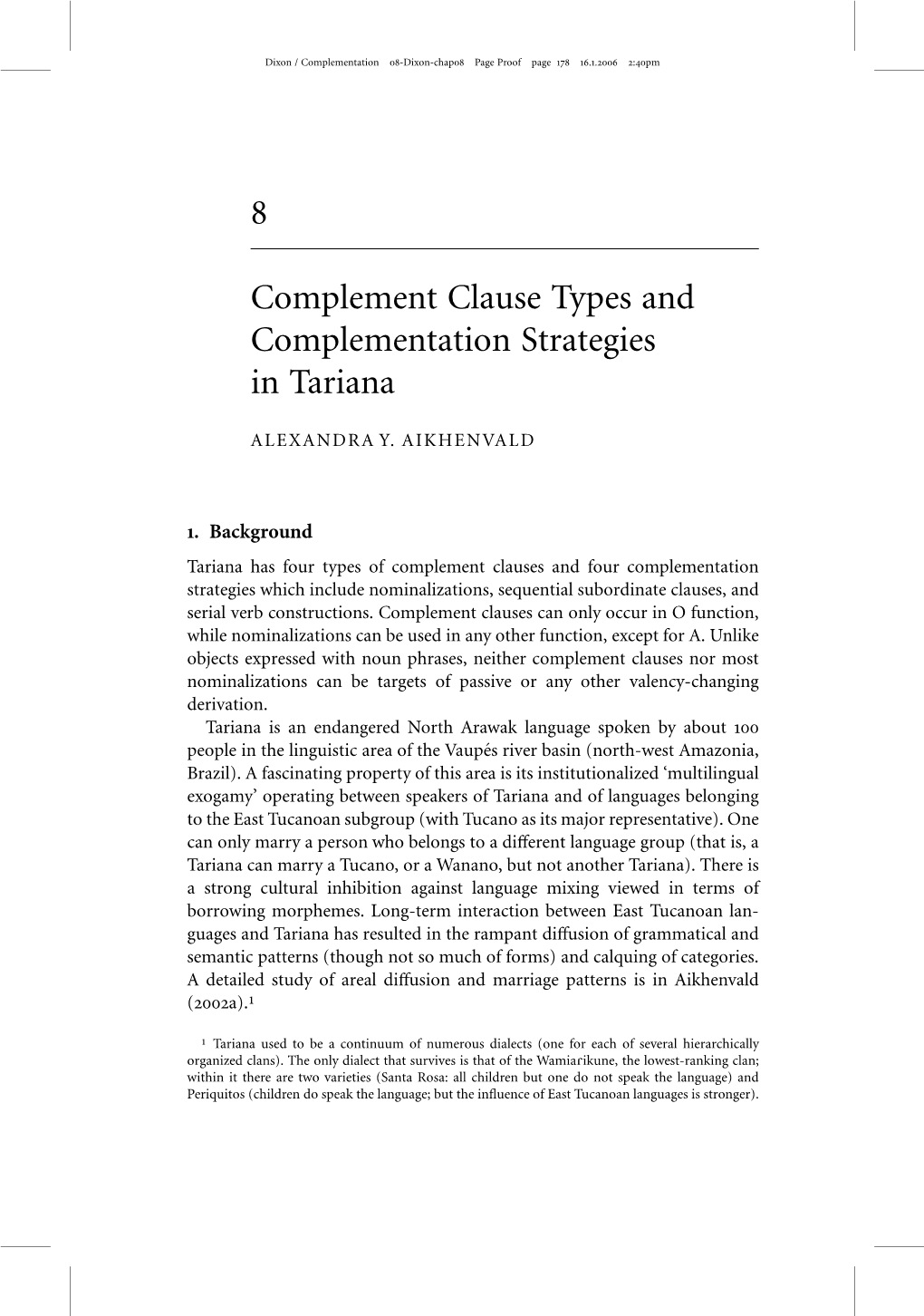 8 Complement Clause Types and Complementation Strategies In